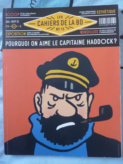 Revue BD-Les Cahiers de la BD n°15 - Pourquoi on aime le Capitaine Haddock ? TBE