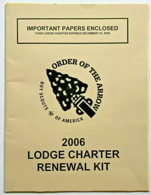 2006 Lodge Charter Renewal Kit Boy Scouts BSA OA Order of the Arrow