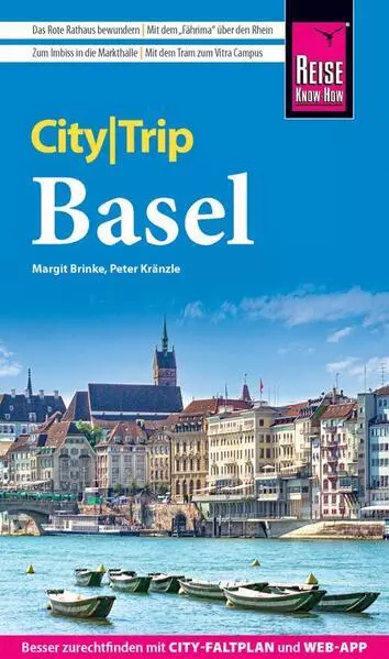 Reise Know-How CityTrip Basel | Peter Kränzle, Margit Brinke | 2023 | deutsch