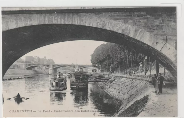 CPA - 94 - CHARENTON - Le Pont - Embarcadère des Bateaux - Port