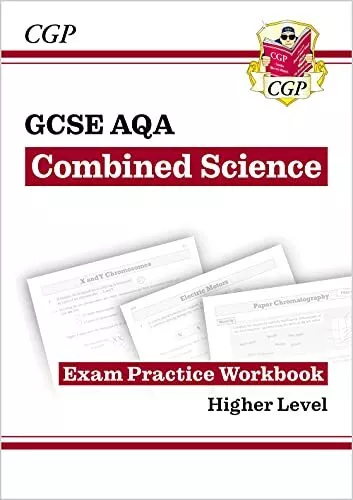 Grade 9-1 GCSE Combined Science: AQA Exam Practice Workbook - Hi... by CGP Books