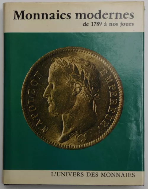 Dowle, Anthony & André de Clermont: Monnaies modernes de 1789 à nos jours