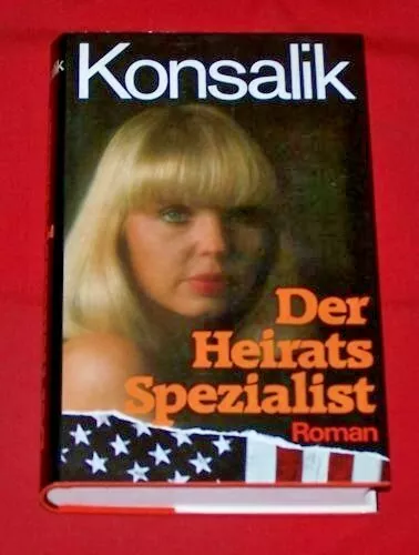 Konsalik , Der Heiratsspezialist , Bertelsmann Verlag , HC , TOP