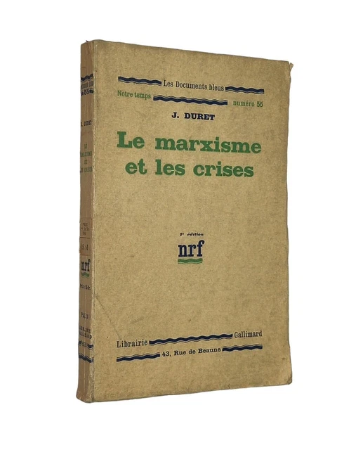 FD00003800 Duret, Jean | Le Marxisme et les crises. 2e édition
