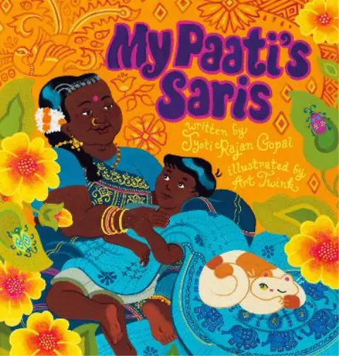 Jyoti Rajan Gopal My Paati's Saris (Copertina rigida)