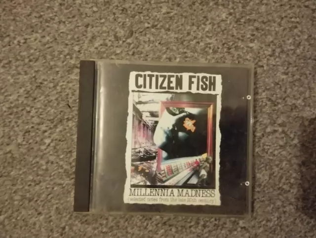 Citizen Fish Millennia Madness cd Bluurg