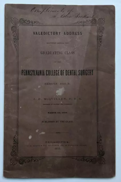 1859 ANTIQUE VALEDICTORY ADDRESS PENNSYLVANIA COLLEGE DENTAL SURGERY Philadelphi