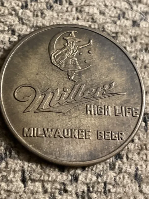 Miller High Life Milwaukee Beer Token. Milwaukee, Wis.