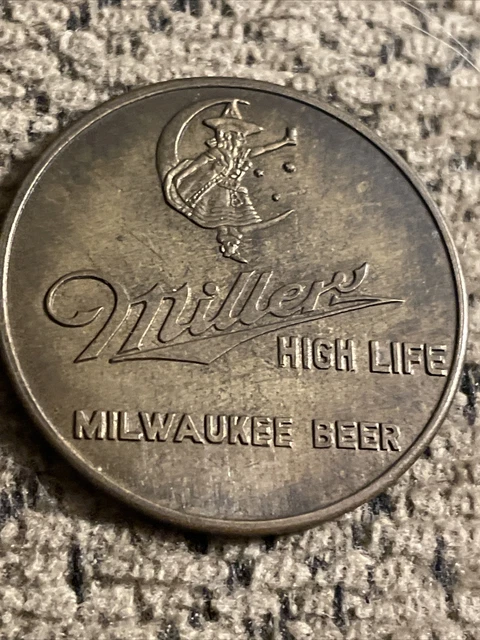 Miller High Life Milwaukee Beer Token. Milwaukee, Wis.