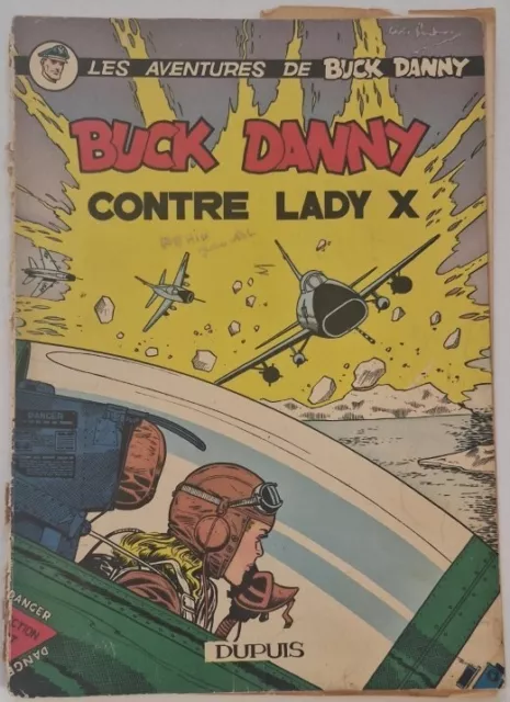 EO - BUCK DANNY CONTRE LADY X 1958 broché DUPUIS (édit belge)