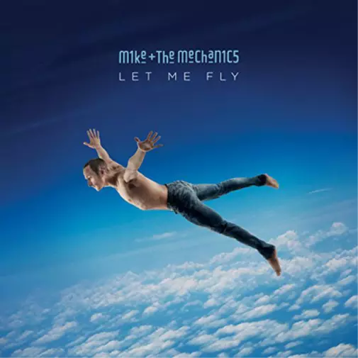 Mike and The Mechanics Let Me Fly (Vinyl) 12" Album