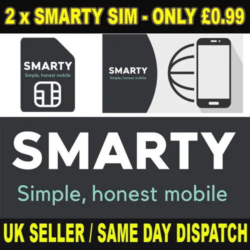 2 x New SMARTY UK 4G SIM Cards - Unlimited Texts & Minutes With all Data Plans