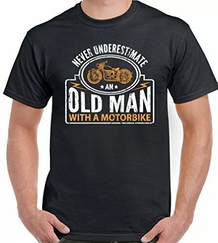 Motorbike T-Shirt Biker MOTORCYCLE Never Underestimate An Old Man Mens Funny