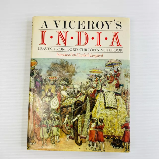 A Viceroy's India: Leaves From Lord Curzon's Notebook - Marquess Curzon 1st Ed