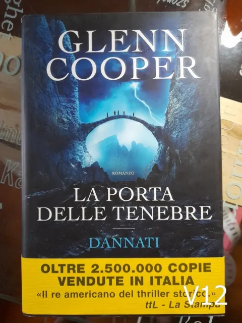 Glenn Cooper - LA PORTA DELLE TENEBRE — TEA Libri