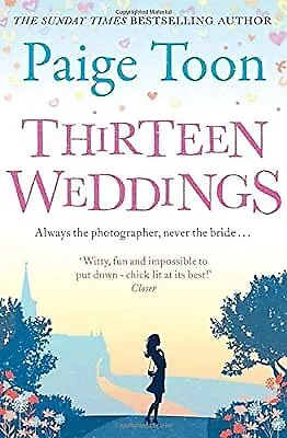 Thirteen Weddings, Toon, Paige, Used; Good Book