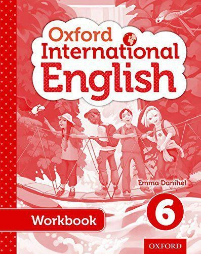 OXFORD INTERNATIONAL PRIMARY English Student Workbook 6 by Danihel ...