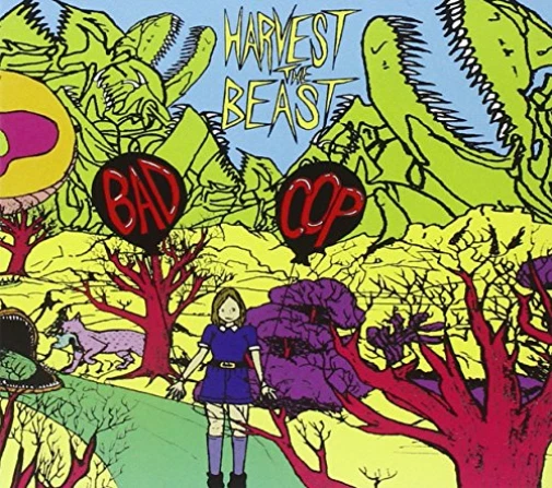 BAD COP Harvest The Beast CD NEW