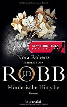Mörderische Hingabe: Roman von Robb, J.D. | Buch | Zustand gut