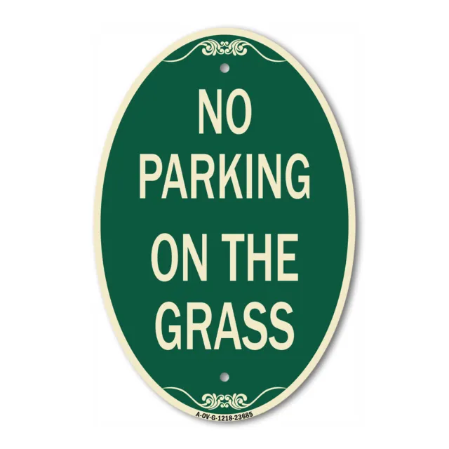 SignMission Designer Series Sign - No Parking on the Grass 12" x 18" Metal Sign