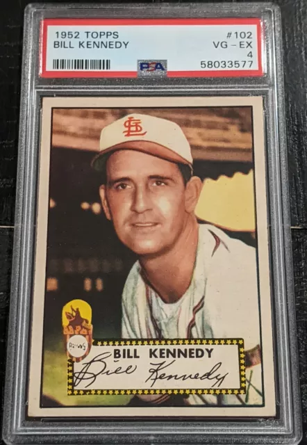 1952 Topps Bill Kennedy PSA 4 VG-EX ABSOLUTELY GORGEOUS! #102 Red Back Browns