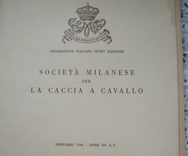 Calendario Cenni Annuario 1942 Anno Xx° Fascista Societá Milanese Caccia Cavallo 3