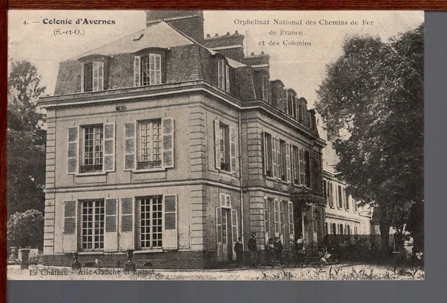 95 - AVERNES - Orphelinat National  des Chemins de Fer - Le Château- Aile Gauche