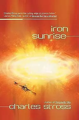 Iron Sunrise, Charles Stross, brand new paperback, free UK delivery
