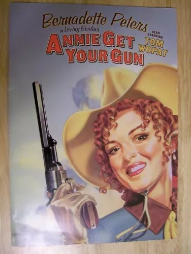 Annie Get Your Gun (Marquis Theatre Program - March 4, 1999 Broadway Premier...