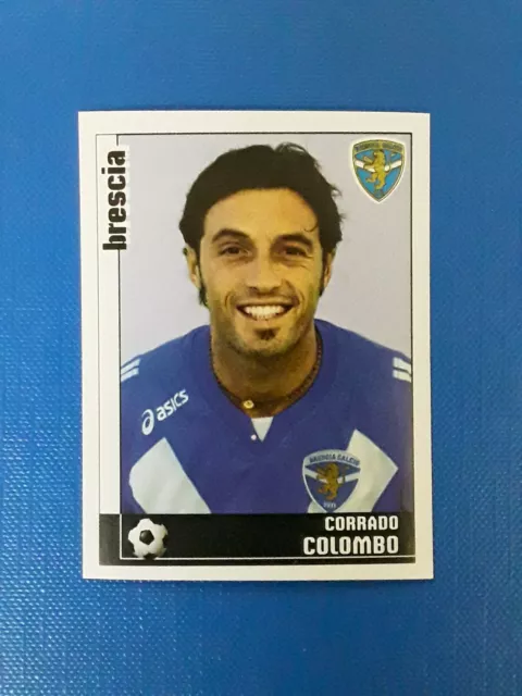 Figurine Calciatori Panini 2006-07 2007 n.519 Corrado Colombo Brescia