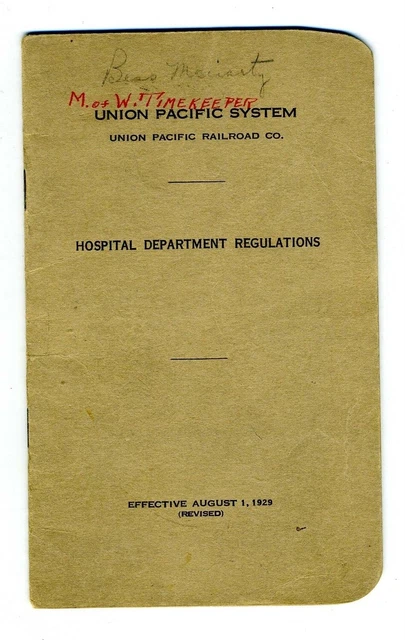 1929 Union Pacific Railroad Hospital Department Regulations Booklet