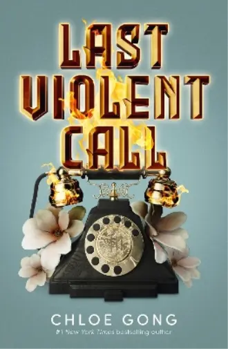 Chloe Gong Last Violent Call (Paperback) (UK IMPORT)