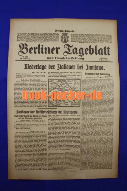 BERLINER TAGEBLATT (6.6.1917): Niederlage der Italiener bei Jamiano