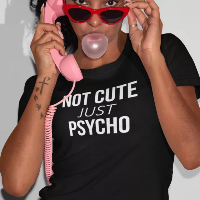 NOT CUTE BUT PSYCHO - Ava Max Inspired T Shirt 100% Cotton Oversized Tee