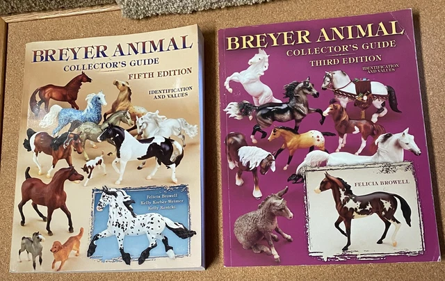 Breyer Animal Collector's Guide 5th Edition, 3rd Edition Felicia Browell