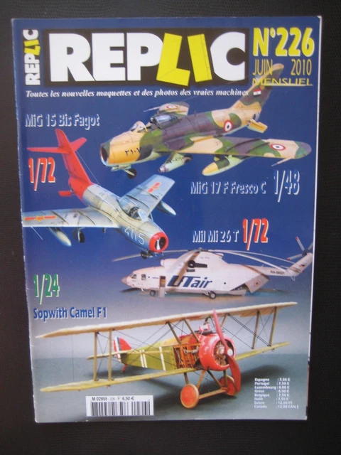 REPLIC n° 226 - MIG 15 BIS FAGOT - MIG 17F FRESCO C - MIL-Mi 26T - SOPWITH CAMEL