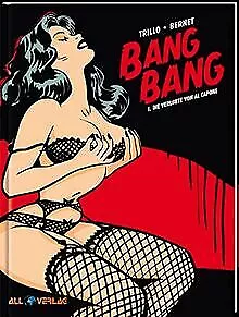 Bang Bang 1: Die Geliebte von Al Capone von Bernet,... | Buch | Zustand sehr gut