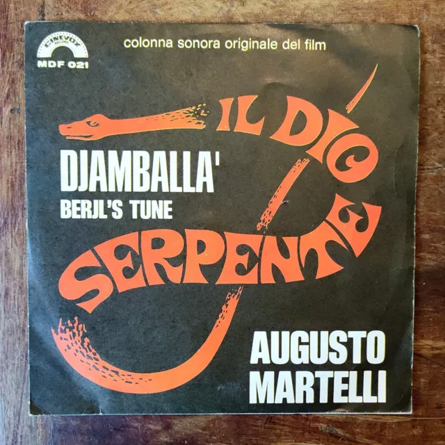 Vinile 45 Giri IL DIO SERPENTE AUGUSTO MARTELLI Film 1971 Leggere descrizione