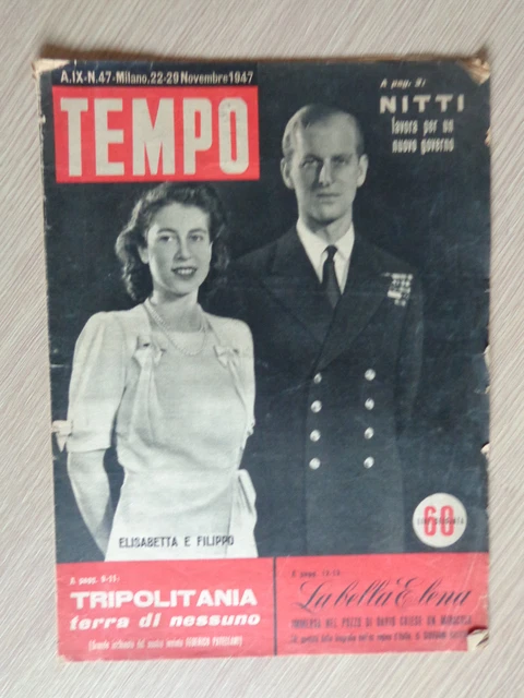 TEMPO N.47 DEL 1947 Regina Elisabetta Nitti Governo Tripolitania EUR 4