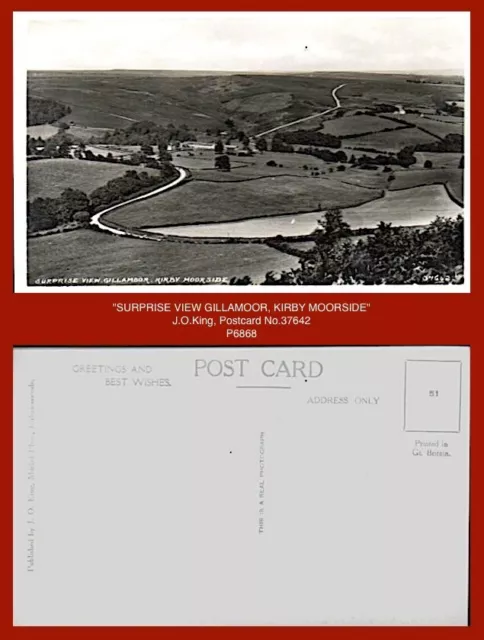 "SURPRISE VIEW GILLAMOOR, KIRKBY MOORSIDE" J.O. King b/w gloss postcard No.37642