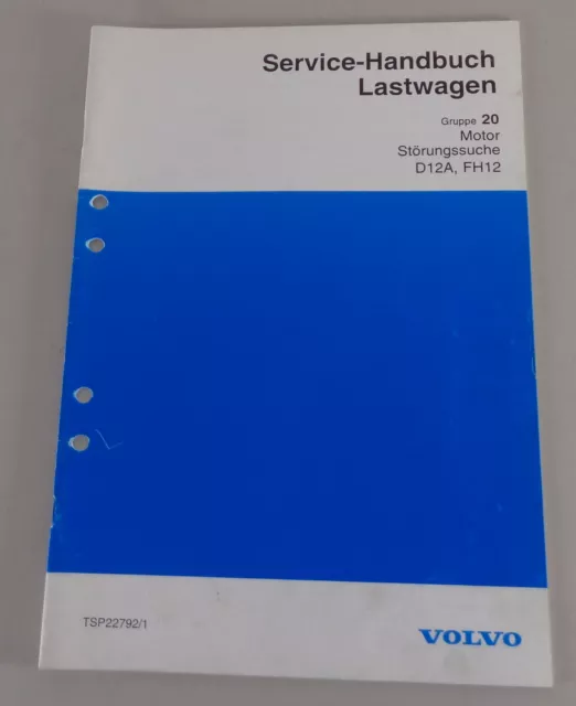 Manual de Taller Volvo Camión FH12 Motor D12A Solución de Problemas De 1994