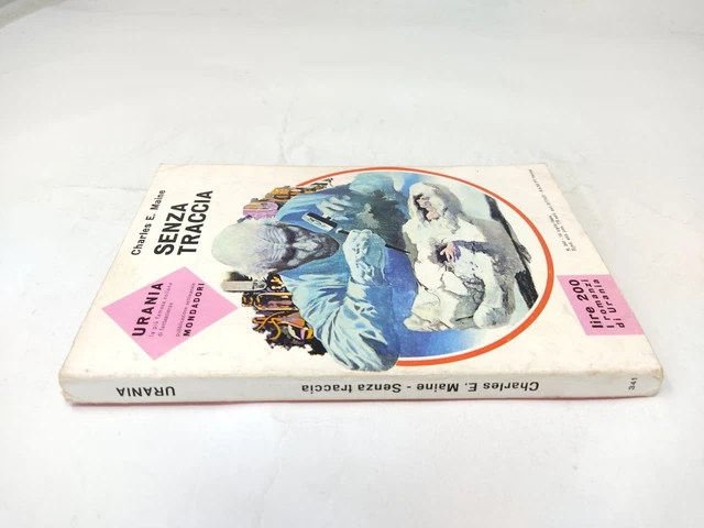 Urania Senza Traccia - Charles E. Maine 341 Mondadori