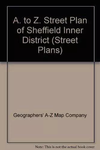 A. to Z. Street Plan of Sheffield Inner District (Street Plans), Geographers' A-