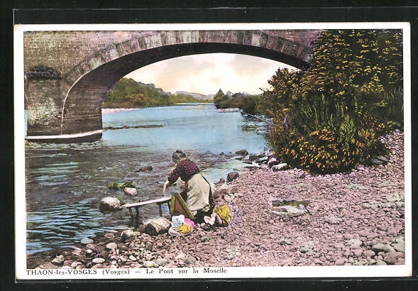 CPA Thaon-les-Vosges, Le Pont sur la Moselle, washing woman