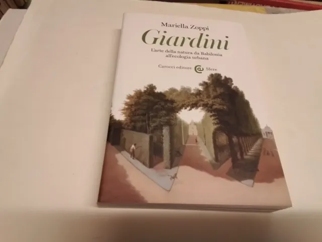 GIARDINI - ZOPPI MARIELLA - Carocci, 30n23