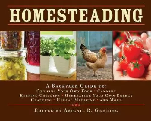 Abigail Gehring Homesteading (Relié) Back to Basics Guides