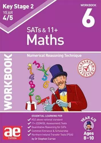 KS2 Maths Year 4/5 Workbook 6: Numerical Reasoning Technique-Dr