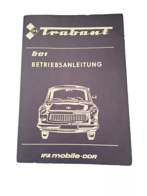 DDR Betriebsanleitung mit Beilagenheft Schaltplan Trabant 601 24. Ausgabe