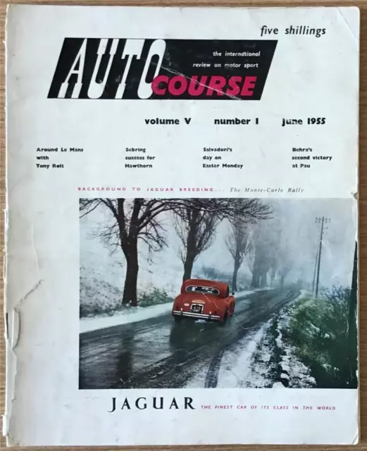 AUTO COURSE Magazine JUN 1955 Vol V No 1 Motor Racing Review LE MANS Jaguar+