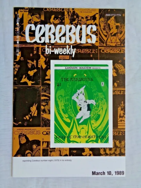Cerebus Bi-Weekly No. 8  March 10, 1989 Aardvark-Vanaheim 1st Printing NM (9.4)